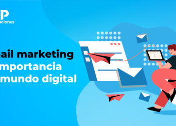 El email marketing y su importancia en el mundo digital