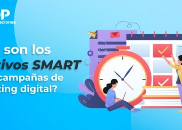 ¿Qué son los objetivos SMART en las campañas de marketing digital?