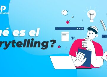¿Qué es el Storytelling?