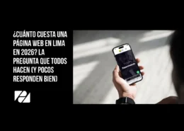 ¿Cuánto cuesta una página web en Lima en 2026? La pregunta que todos hacen (y pocos responden bien)