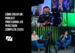 Cómo Crear un Podcast Profesional en Perú (Guía Completa 2026)