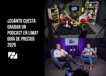 Cuánto Cuesta Grabar un Podcast en Lima Guía de Precios 2026